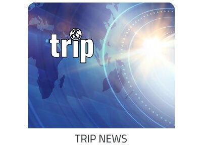 alles erfahren - Trip News auf https://www.trip-kroatien.com